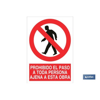 SEÑAL PROHIBIDO EL PASO A...
